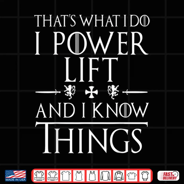 Design Powerlifting Gifts Love To Power Lift Professional Graphic Humor Funny Shirt