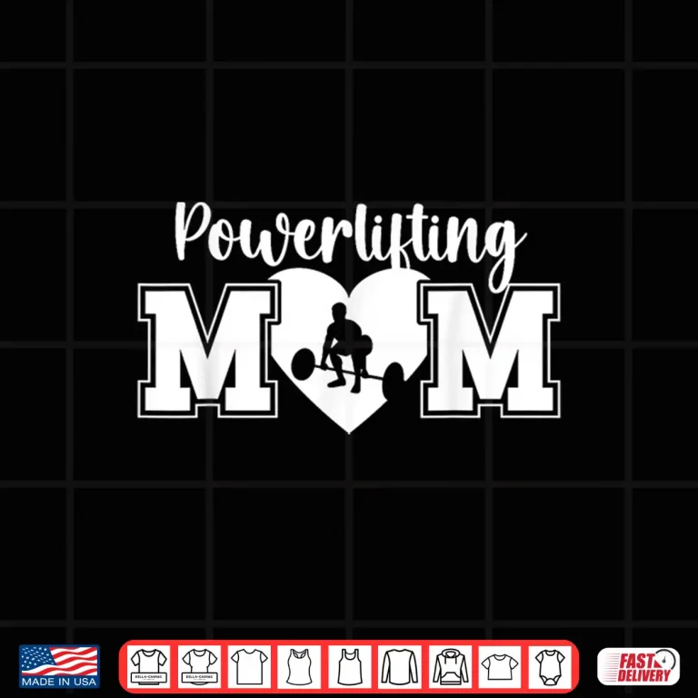 Design Powerlifting Mom Heart Mother Of A Powerlifter Identity Shirt