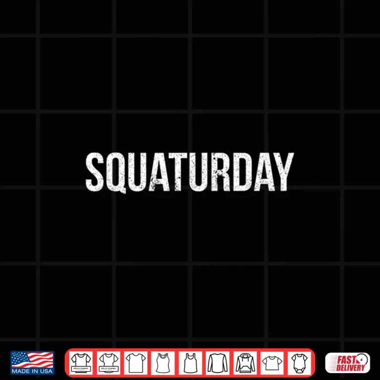 Design Squaturday Squat Powerlifting Weightlifting Professional Graphic Shirt
