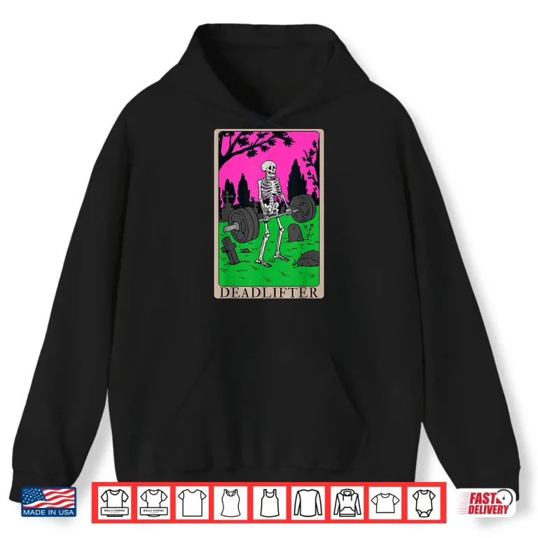 Hoodie Tarot Card Deadlifts Gym Workout Occult Reader Humor Funny Shirt