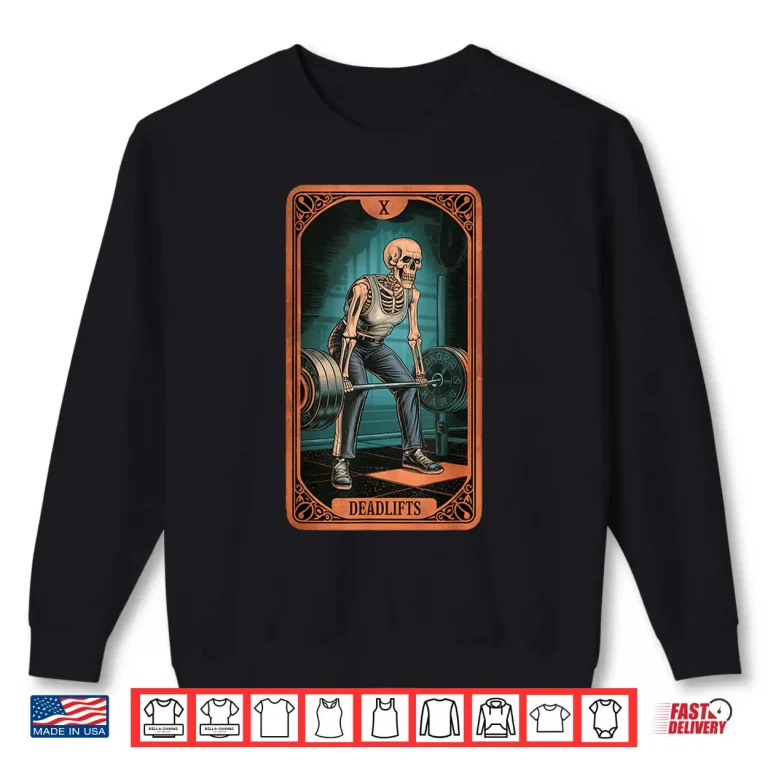 Sweatshirt Tarot Skeleton Card Deadlifts Powerlifting Weightlifting Gym Shirt