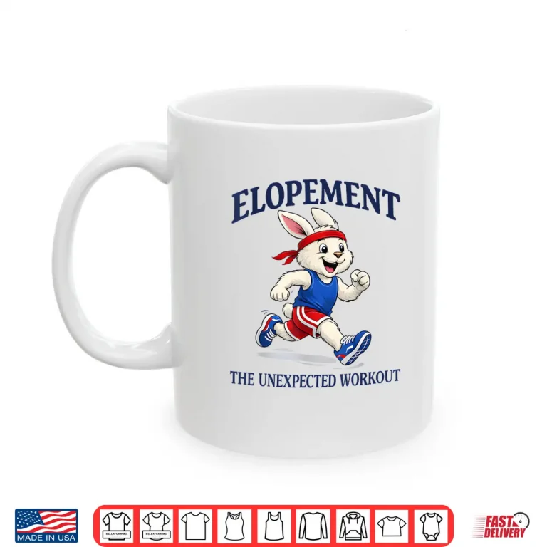 Mug Autism Neurodiversity Elopement The Unexpected Workout Fun Shirt