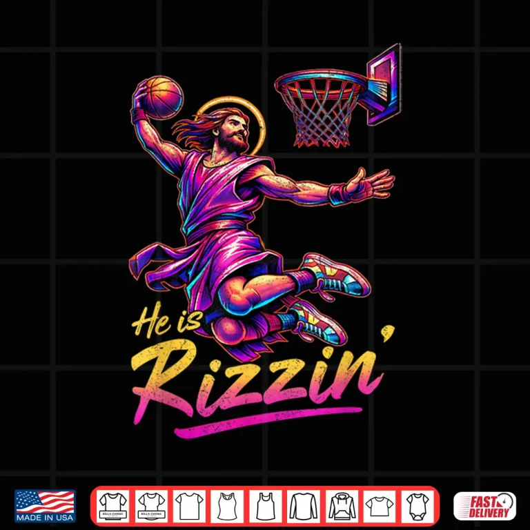Design He is Rizzin Basketball Jesus Has Rizzen Easter Christian Shirt