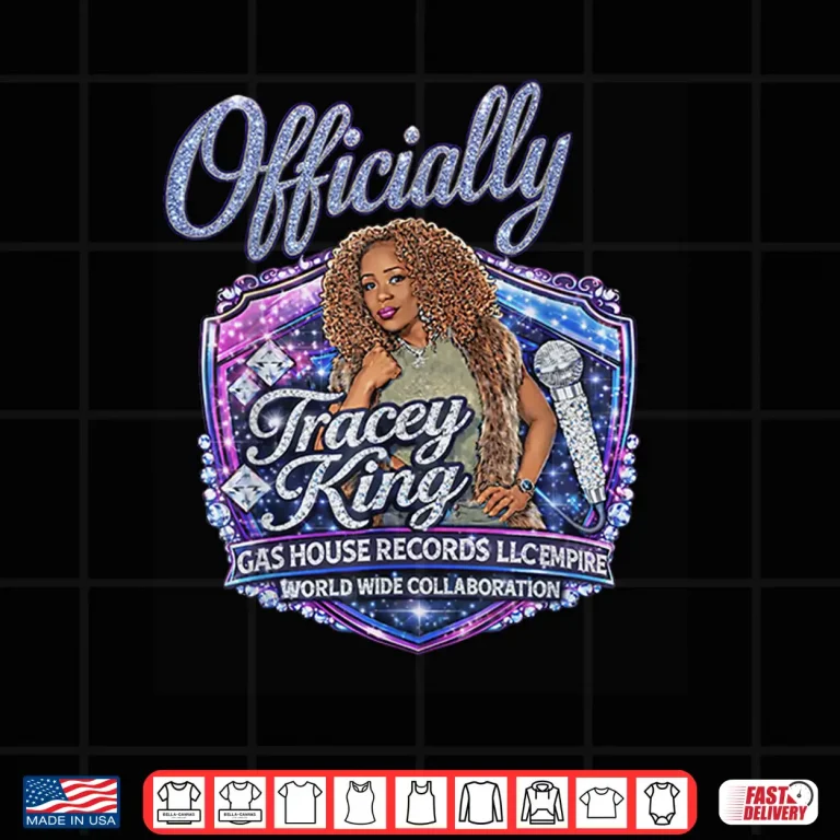 Design Officially Tracey King Shirt