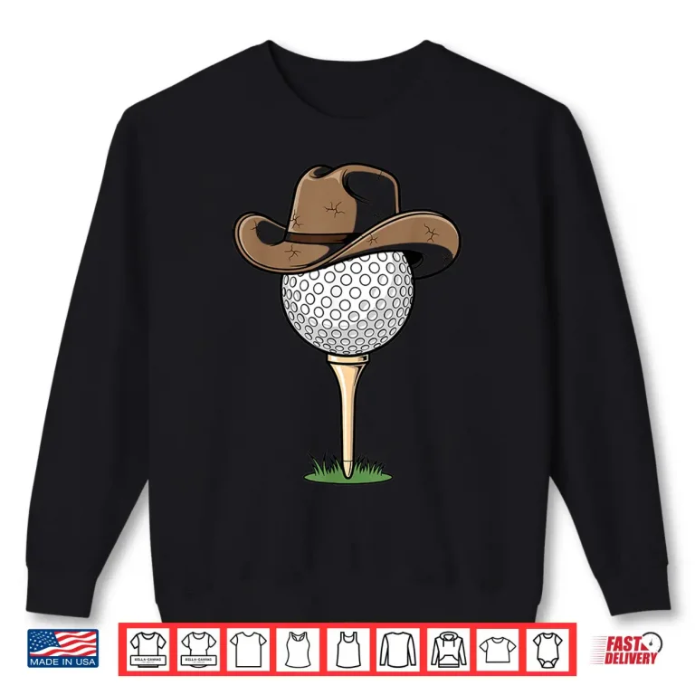 Sweatshirt Cowboy Ball Cartoon Western Rodeo Golf Sports Design Shirt
