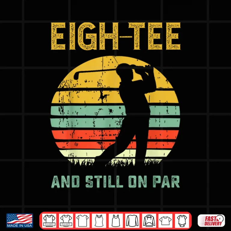 Design Eightieth Birthday Pun Golf Eighty Year Old Golfer Shirt