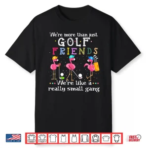 More Than Just Friends Golf Flamingo Professional Graphic Shirt