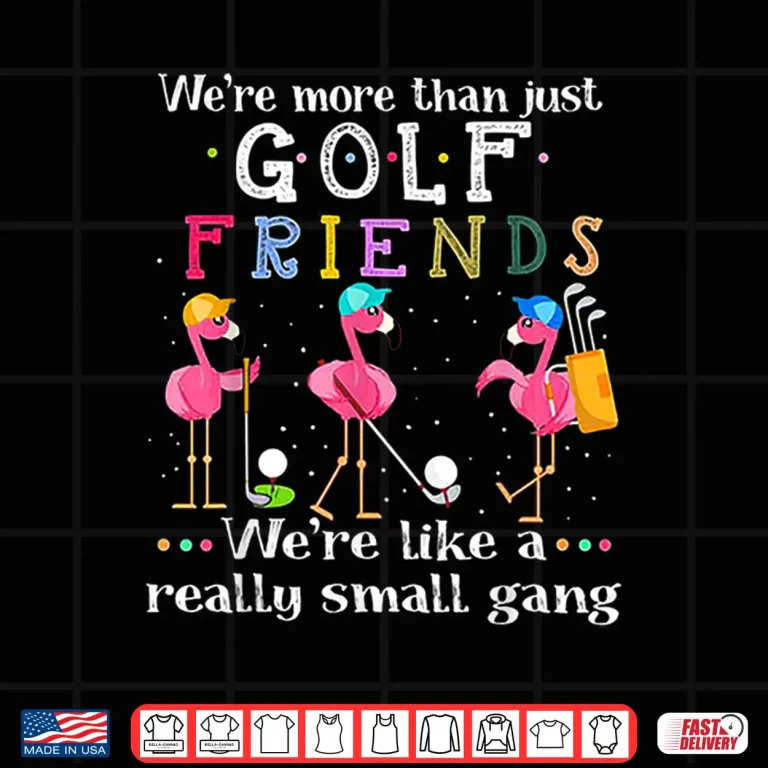Design More Than Just Friends Golf Flamingo Professional Graphic Shirt