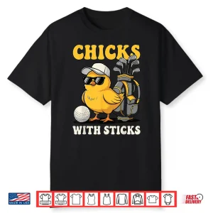 Cute Chick Cartoon Golf Chicks With Sticks Humor Funny Shirt