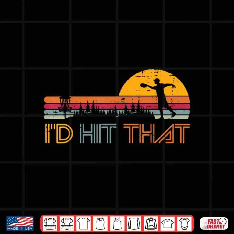 Design Id Hit That Disc Golf Retro Frisbee Player Professional Shirt