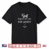 Makes Me Say Bad Words Golf Players Professional Humor Funny Shirt