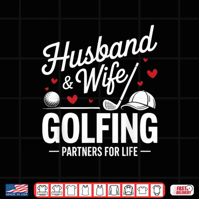 Design Partners Couples Matching Golf Husband And Wife Identity Shirt