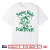 Same Hole Forever Golf Bachelor Party Groom Wedding Shirt