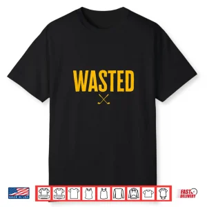 Waste Management Wasted Golf Professional Graphic Humor Shirt