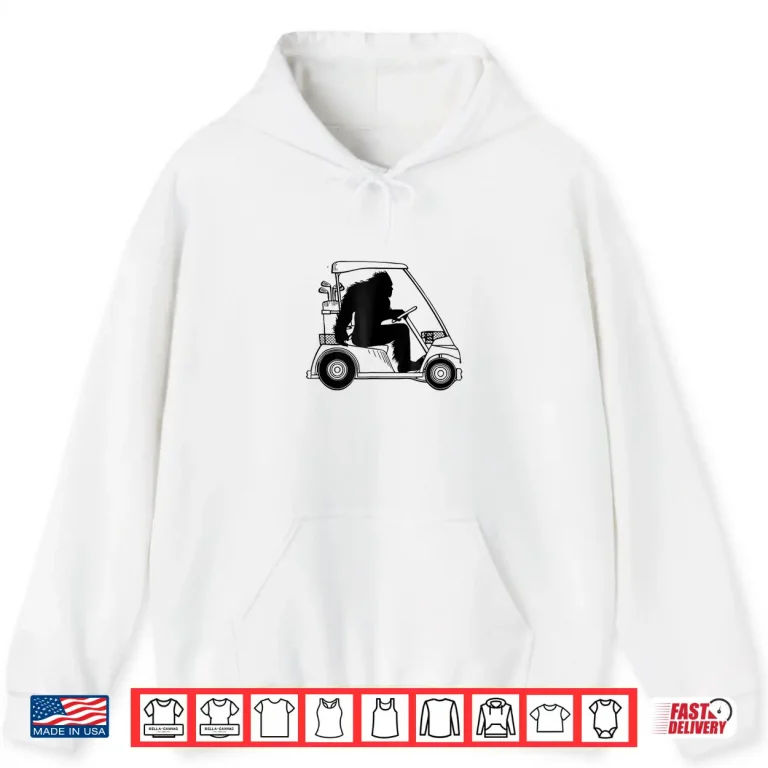 Hoodie Bigfoot Golf Tee Sasquatch Driving Golf Cart Shirt Apparel