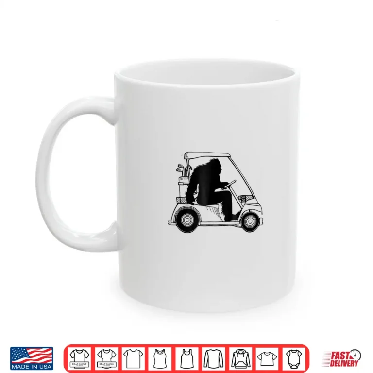 Mug Bigfoot Golf Tee Sasquatch Driving Golf Cart Shirt Apparel