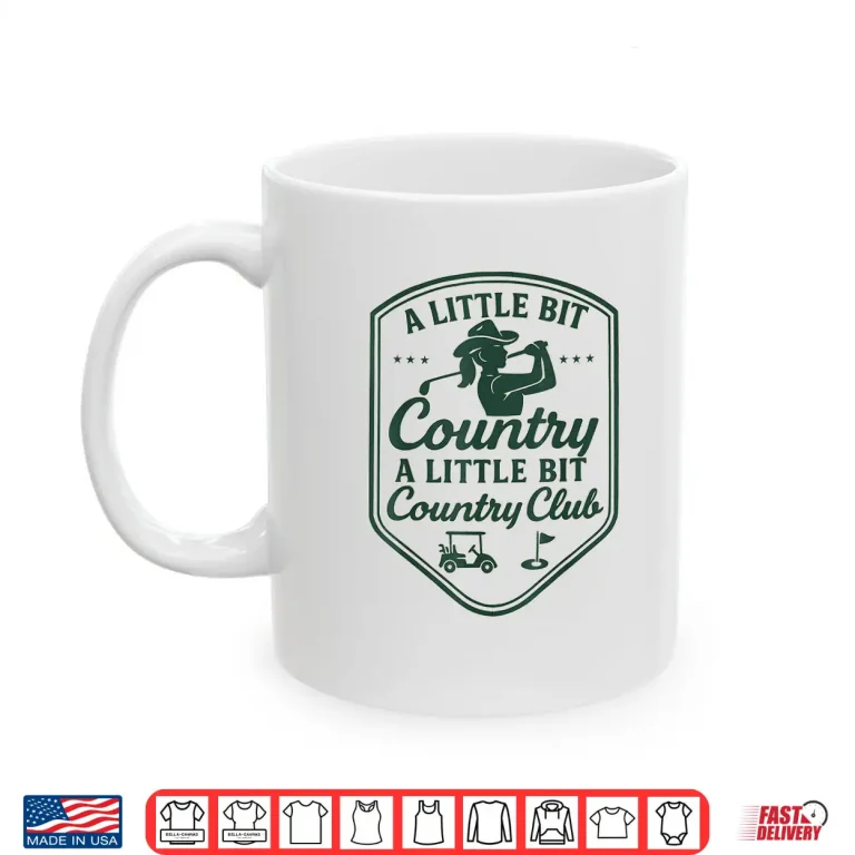 Mug Country Golf Southern Cowgirl Golfing Country Club Golfer Shirt