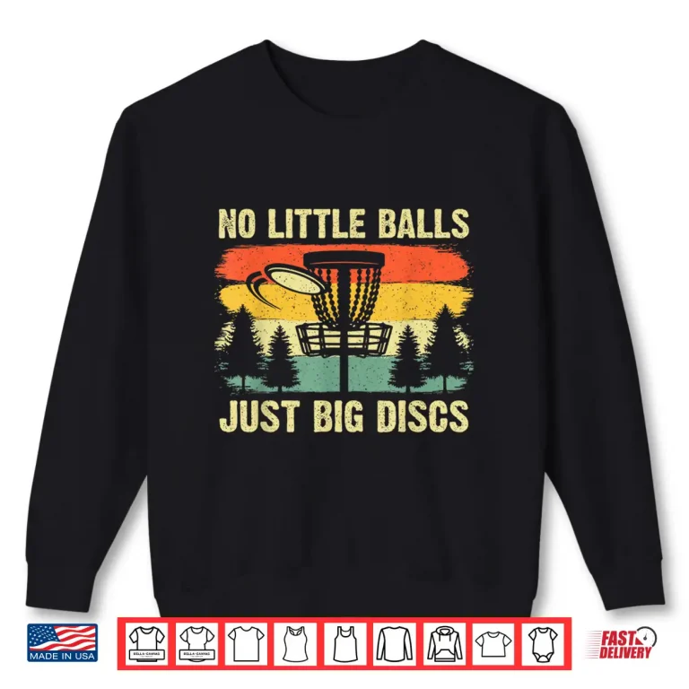 Sweatshirt Funny Disc Golf Design For Men Women Kids Disc Golf Lover Shirt