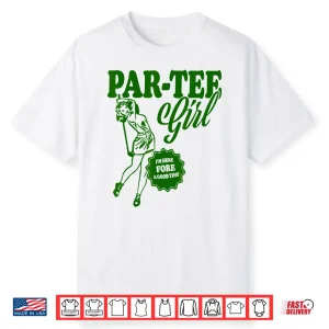 Girl Golfer Shirt   Funny Par Tee Girl For Golf Lovers Shirt