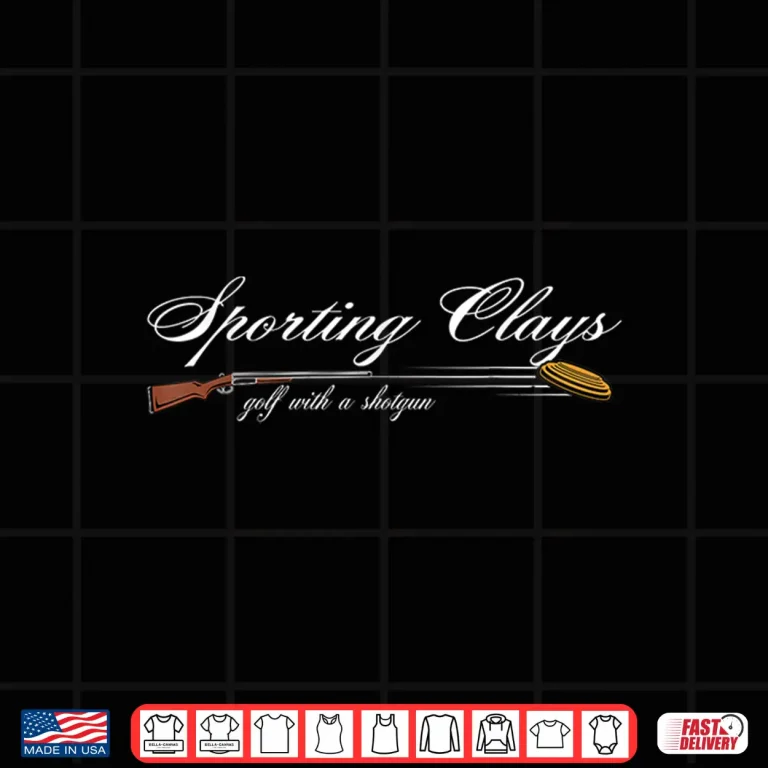 Design Sporting Clays Golf With A Shotgun Skeet Trap Clay Shirt