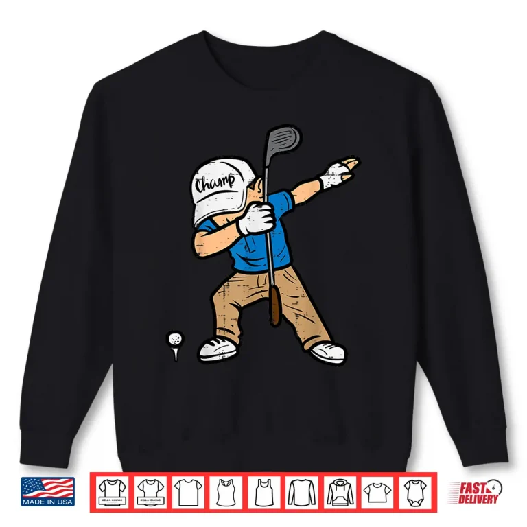 Sweatshirt Dabbing Golfer Golf Professional Youth Aesthetic Humor Funny Shirt