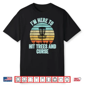 Hit Trees And Curse Disc Golf Professional Retro Graphic Shirt