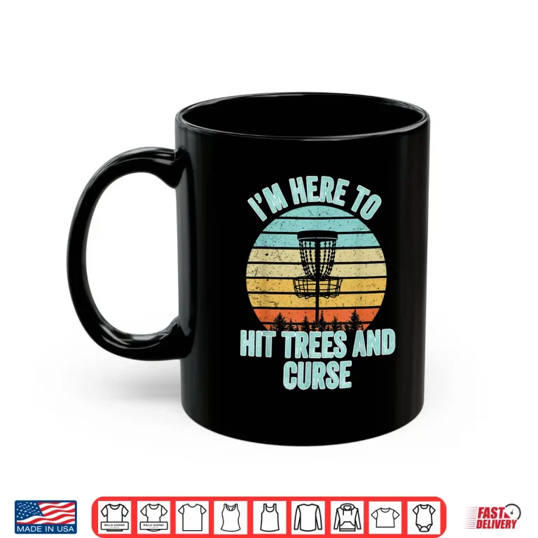 Mug Hit Trees And Curse Disc Golf Professional Retro Graphic Shirt