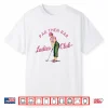 Par Then Bar Golf Ladies Club Professional Graphic Shirt