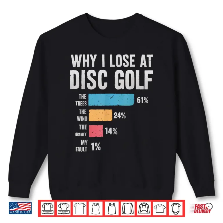 Sweatshirt Funny Disc Golf Design For Men Women Disc Golf Player Golfer Shirt