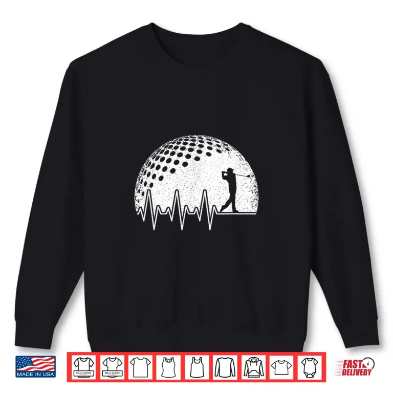 Sweatshirt Funny Golf Heartbeat Golf Player Vintage Shirt