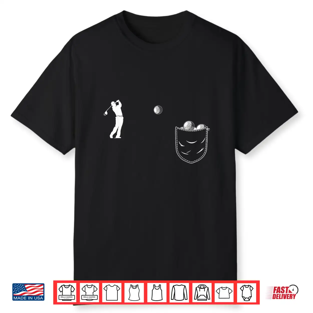 Funny Golfer Art Golf Balls In Pocket Funny Golfing Shirt Funny Golfer Art Golf Balls In Pocket Funny Golfing Shirt