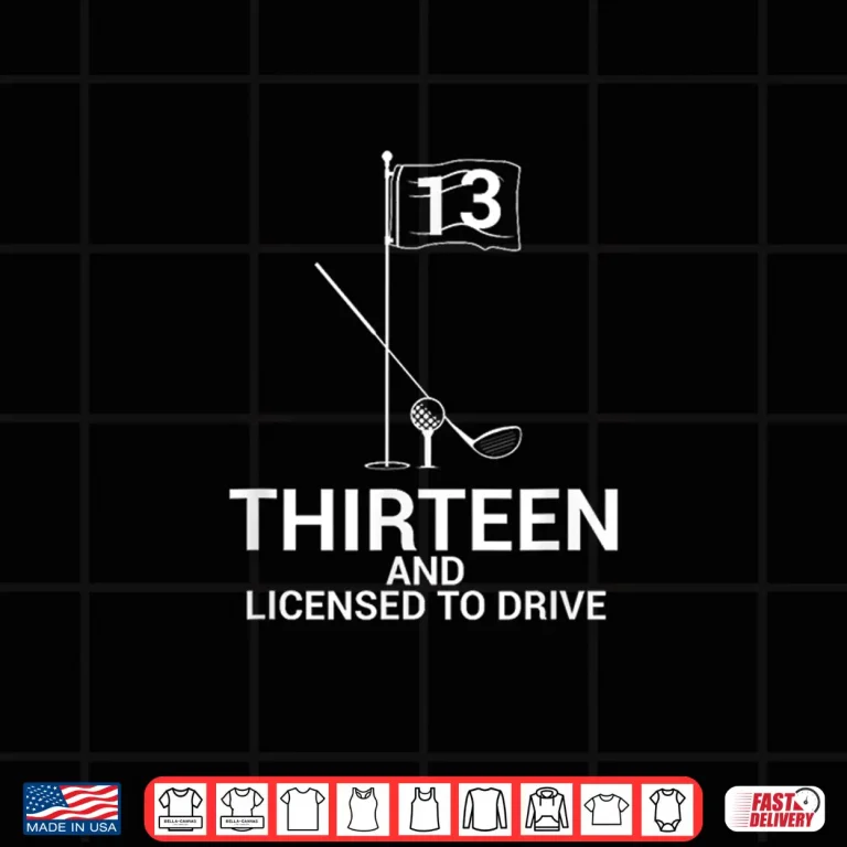 Design Funny Golf Saying Teen Golfer 13th Birthday Shirt