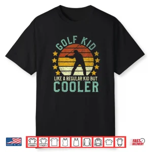 Golf Kids   Funny Young Golfer & Golfing Lover Gift Shirt
