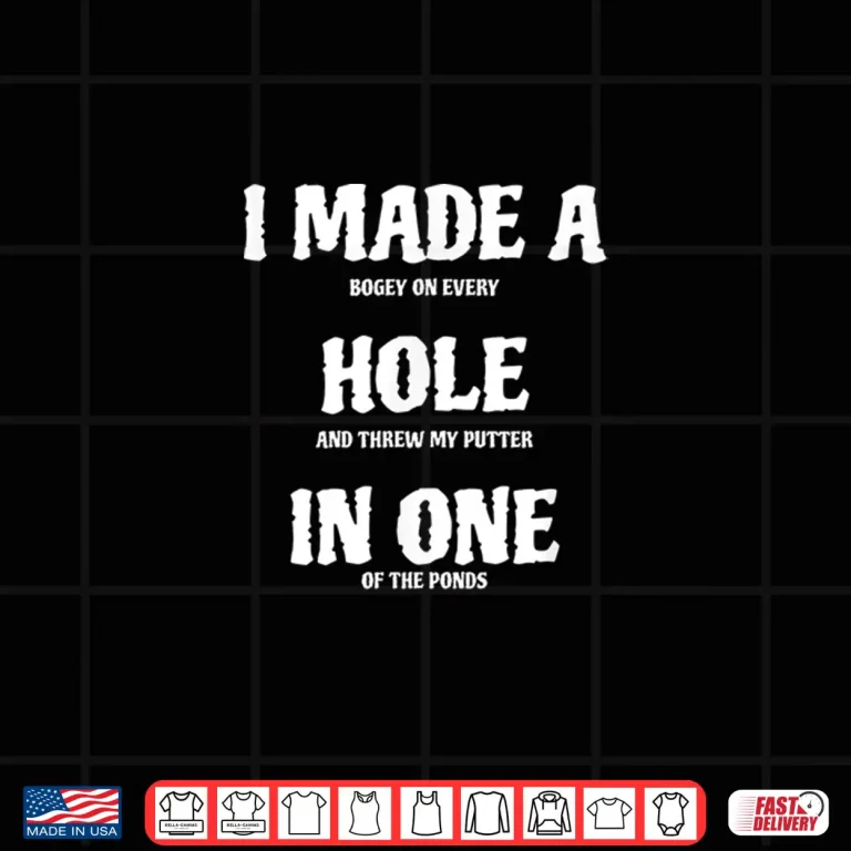 Design Golf Hole in One Funny Golf Shirt