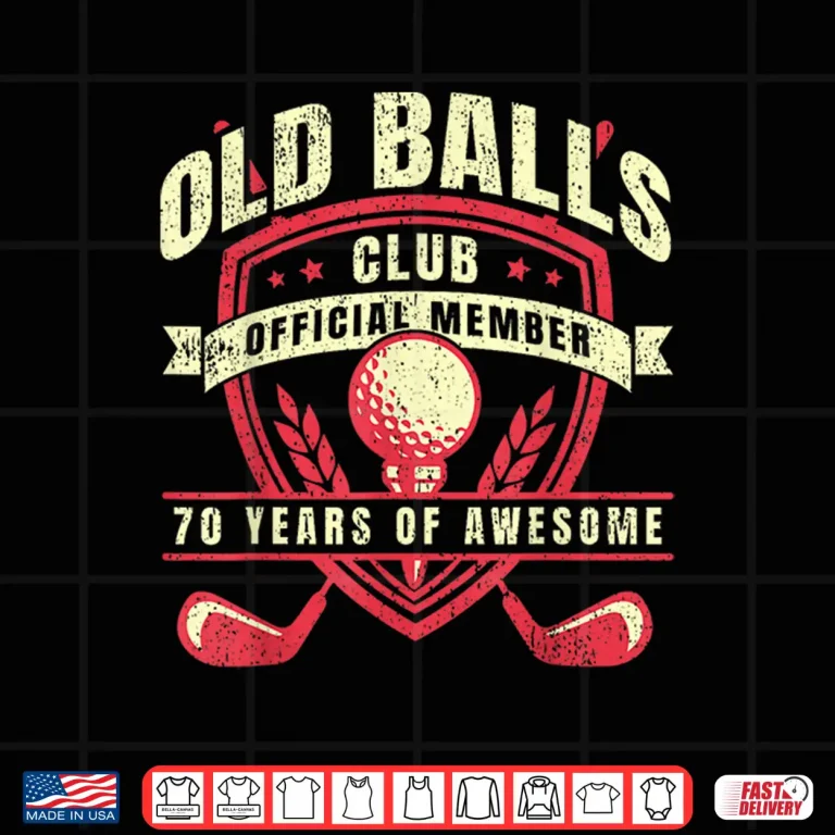 Design Golfer 70 Year Old Balls Golf Club I Golfing 70th Birthday Shirt