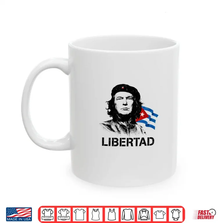 Mug Libertad Patria y Vida Viva Cuba Libre Trump Shirt