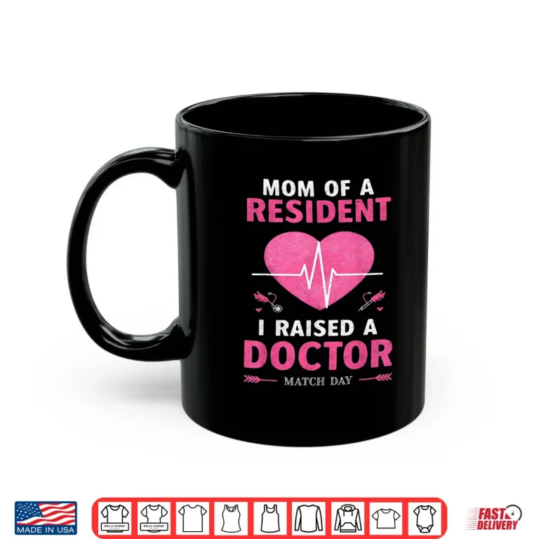 Mug Mom of a Resident Residency Match Day Women Medical Student Shirt 1