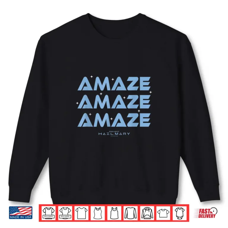 Sweatshirt Project Hail Amaze Typography Repeat Mary Poster Gift Shirt