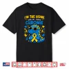 Homie With Extra Chromie Down Syndrome Awareness Tee Shirt