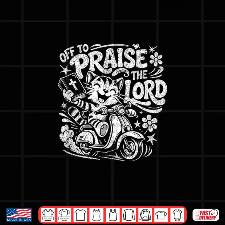 Design Retro Vintage Off to Praise The Lord Funny Christian Cat Shirt