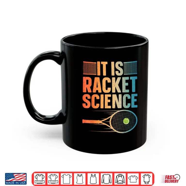 Mug Cool Tennis Design for Men Women Tennis Lover Tennis Player Shirt