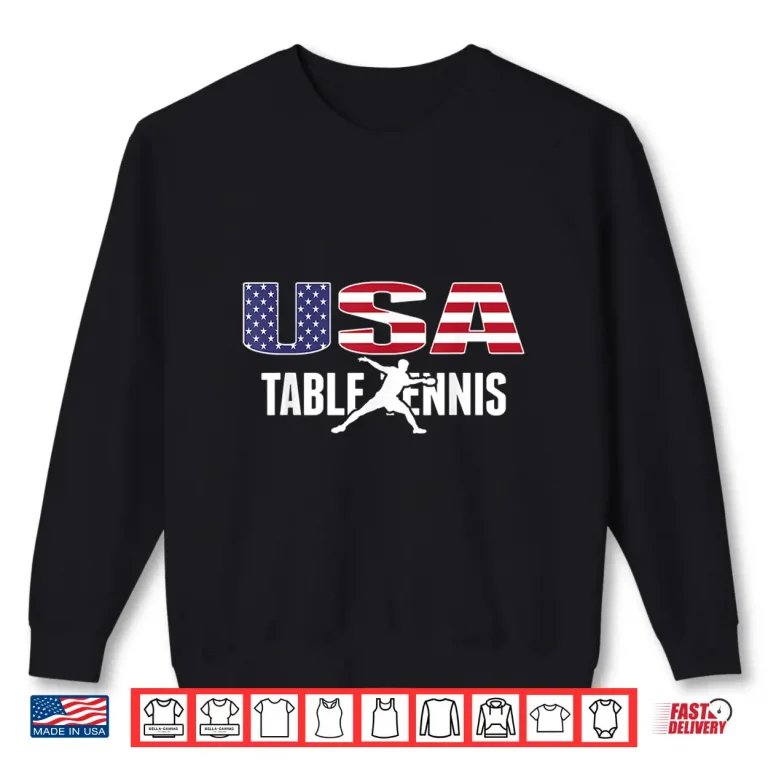 Sweatshirt Proud America Table Tennis Lovers Jersey USA Flag Ping Pong Shirt