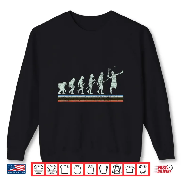 Sweatshirt Retro Tennis Player Evolution Racket Game Sports Lover Shirt
