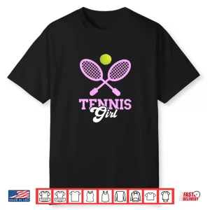 Tennis Girl Tennis Lover Tennis Racquet Tennis Ball Lover Shirt