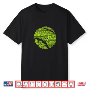 Tennis Terms Tennis Player Playing Tennis Ball Shirt