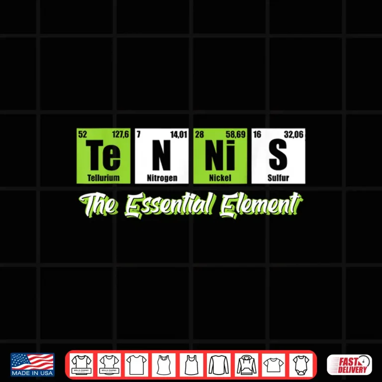 Design Tennis The Essential Element Funny Love Tennis Shirt