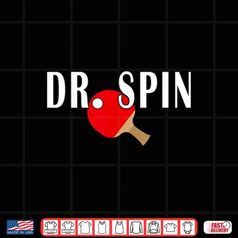Design Dr Spin Ping Pong Table Tennis Professional Graphic Shirt