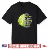 If You Want A Soft Serve Go Get Ice Cream Tennis Humor Shirt