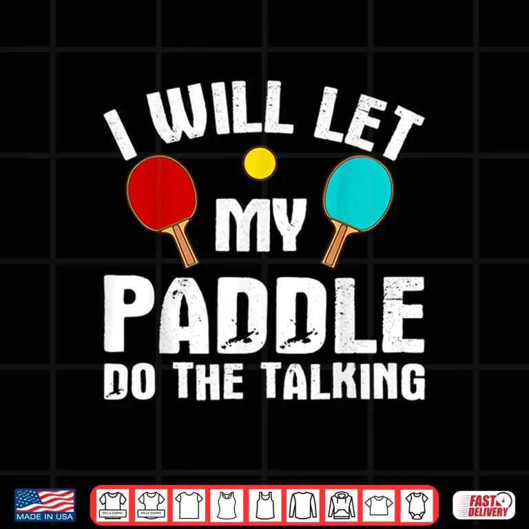 Design Professional Paddle Table Tennis Ping Pong Player Humor Shirt