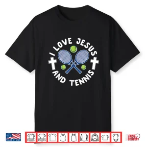 I Love Jesus Cool Christian Tennis Sports Gift Graphic Shirt